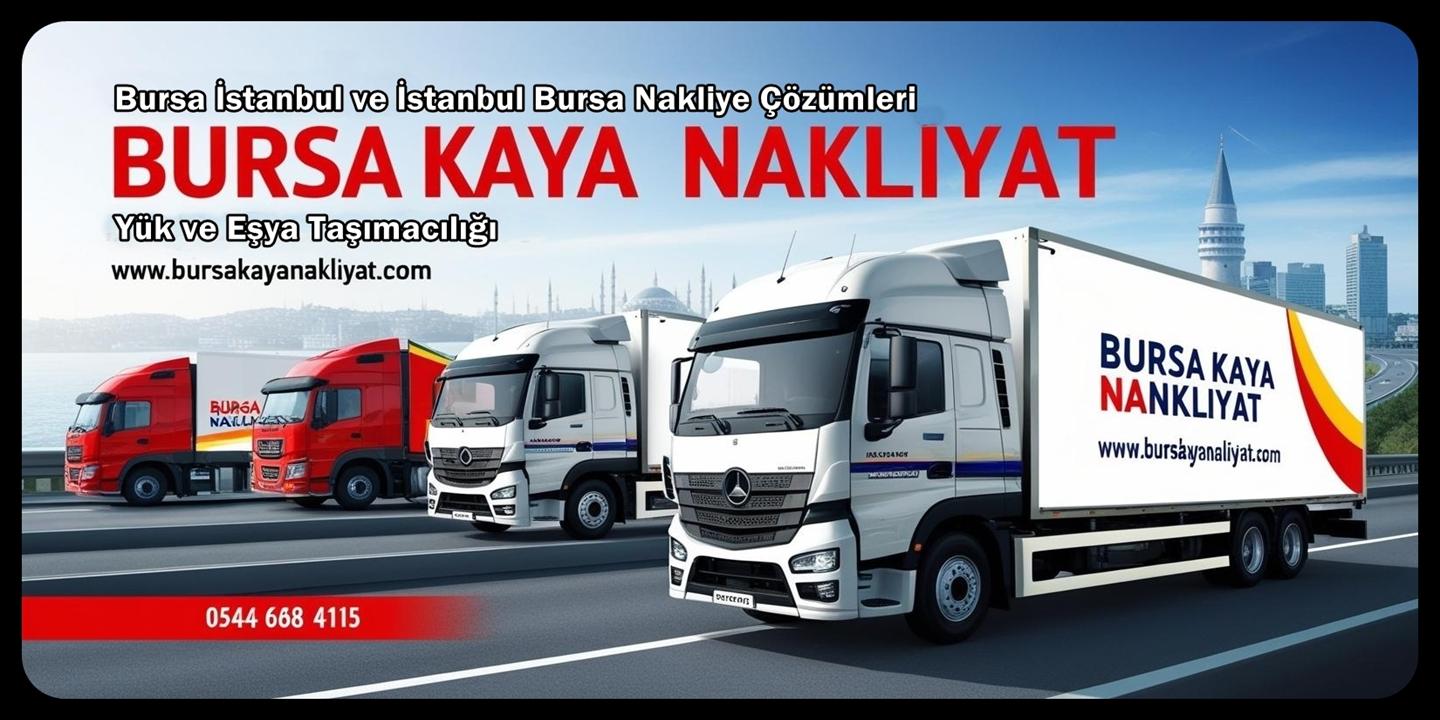 BURSA KAYA NAKLİYAT: ®Nakliye Ambarı BURSA KAYA NAKLİYAT: ®Nakliye Ambarı